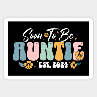 Soon To Be Auntie Est 2024 Magnet